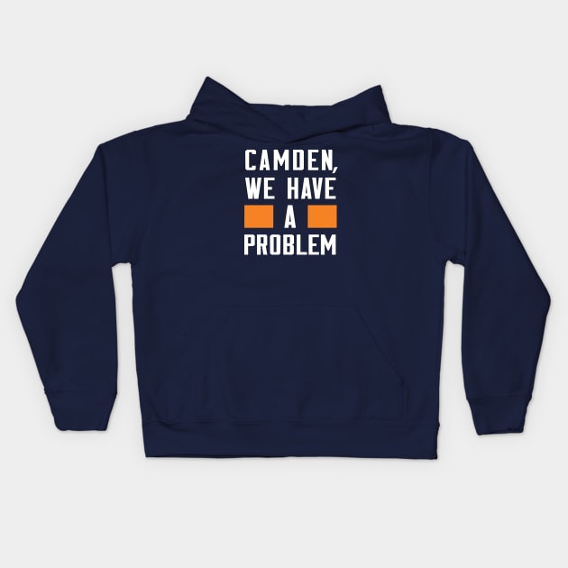 Camden - We Have A Problem Kids Hoodie by Greater Maddocks Studio